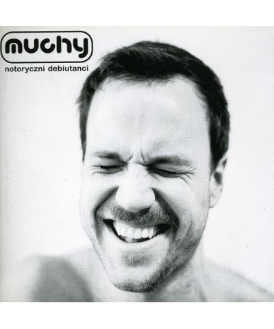 Muchy NOTORYCZNI DEBIUTANCI CD $13.65 CD