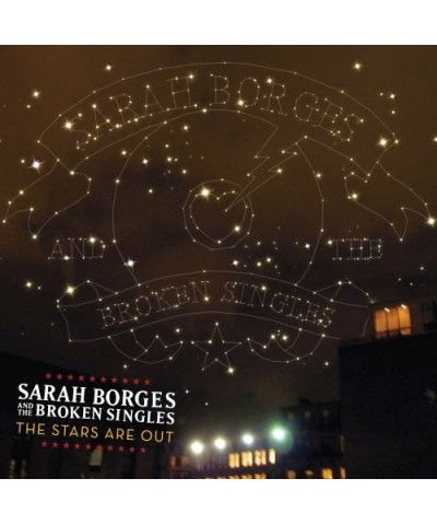 Sarah Borges and the Broken Singles STARS ARE OUT CD $6.20 CD