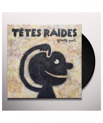 Tetes Raides Gratte Poil Vinyl Record $13.68 Vinyl