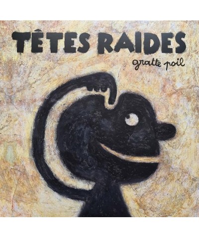 Tetes Raides Gratte Poil Vinyl Record $13.68 Vinyl