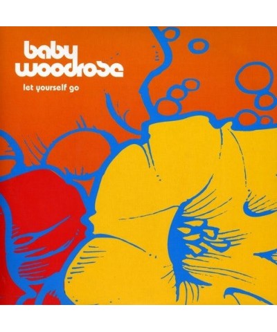 Baby Woodrose 7-LET YOURSELF GO Vinyl Record $4.24 Vinyl