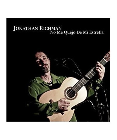 Jonathan Richman NO ME QUEJO DE MI ESTR Vinyl Record $13.02 Vinyl