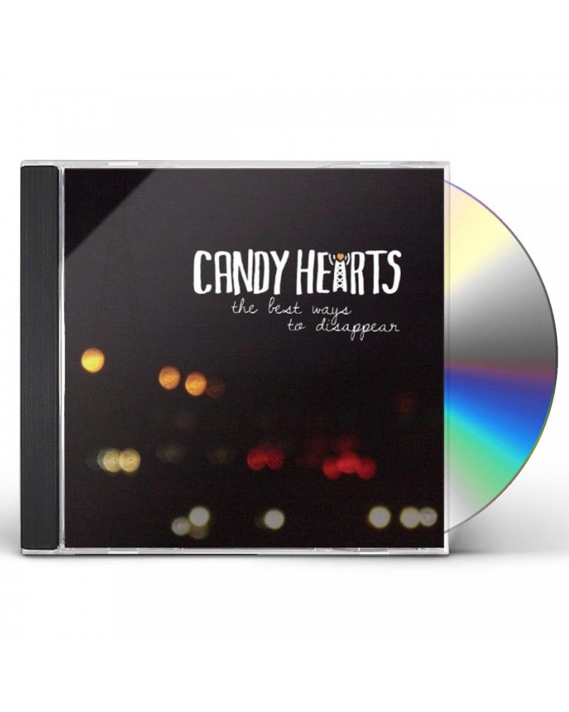 Candy Hearts BEST WAYS TO DISAPPEAR CD $3.01 CD