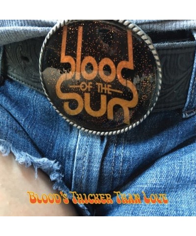 Blood of the Sun Blood's Thicker Than Love Vinyl Record $11.15 Vinyl