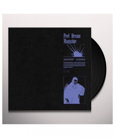 Peel Dream Magazine Agitprop Alterna Vinyl Record $7.92 Vinyl