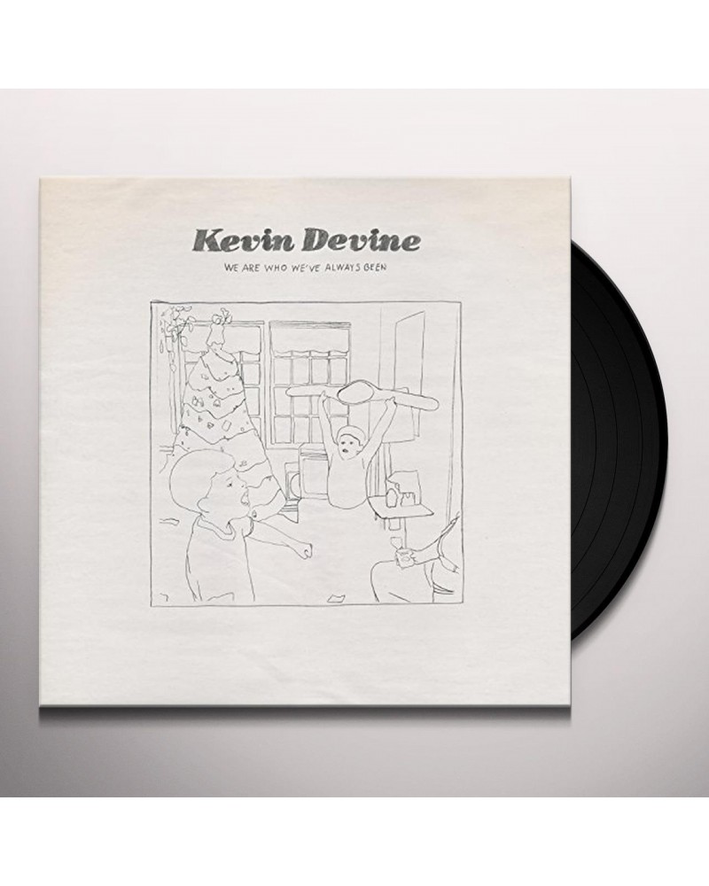 Kevin Devine We Are Who We've Always Been Vinyl Record $5.55 Vinyl