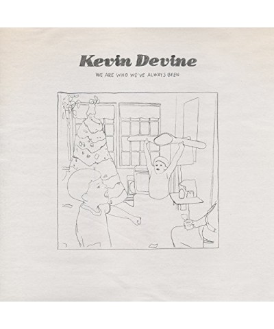 Kevin Devine We Are Who We've Always Been Vinyl Record $5.55 Vinyl