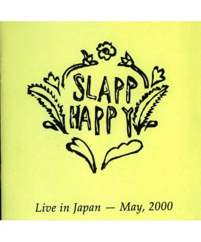 Slapp Happy LIVE IN JAPAN 2000 CD $6.60 CD