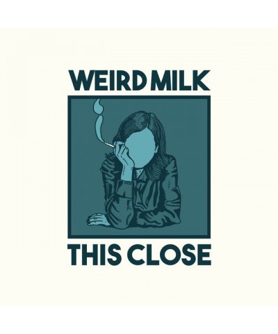 Weird Milk This Close Vinyl Record $6.91 Vinyl