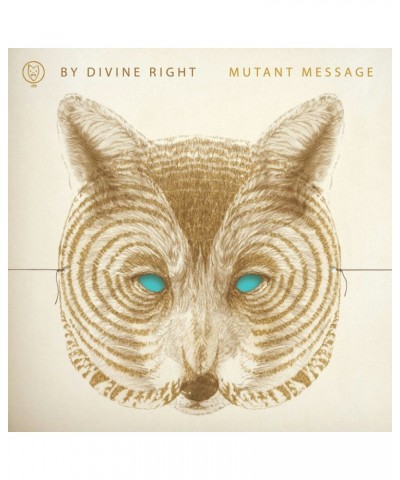 By Divine Right Mutant Message - CD $5.91 CD