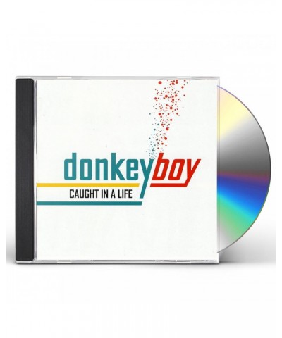 Donkeyboy CAUGHT IN A LIFE/INTERNATIONAL VERSION CD $6.63 CD