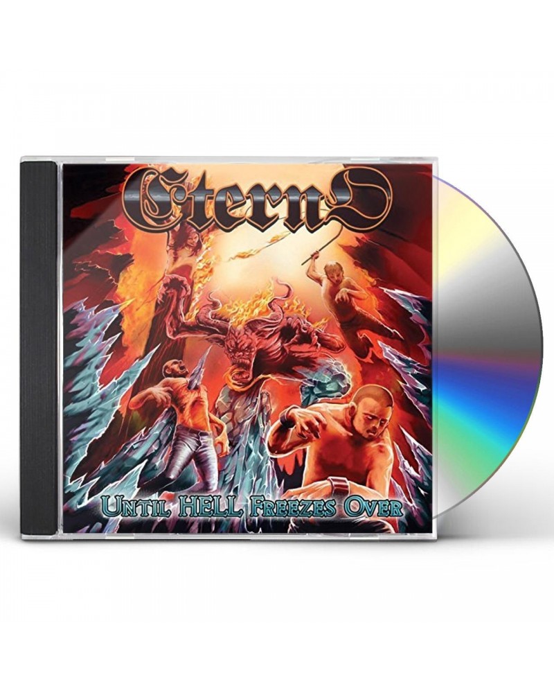 Eterno UNITL HELL FREEZES OVER CD $5.85 CD