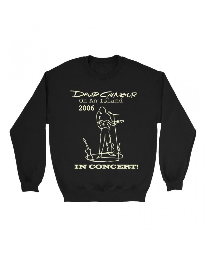 David Gilmour Sweatshirt | On An Island In Concert 2006 Sweatshirt $15.38 Sweatshirts