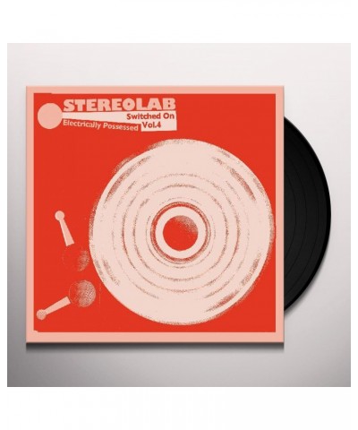 Stereolab Electrically Possessed Switched On Volu Vinyl Record $11.76 Vinyl