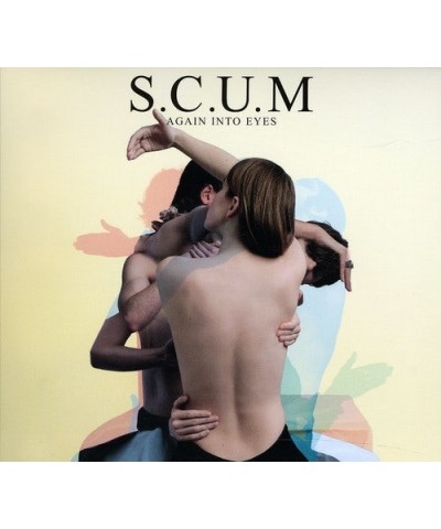 S.C.U.M AGAIN INTO EYES CD $6.60 CD