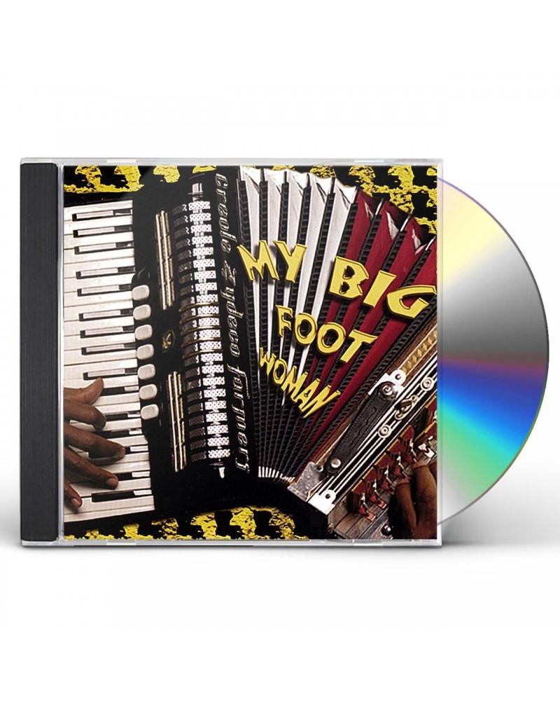 Creole Zydeco Farmers MY BIG FOOT WOMAN CD $6.66 CD