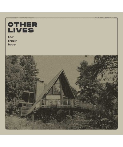 Other Lives FOR THEIR LOVE CD $6.12 CD