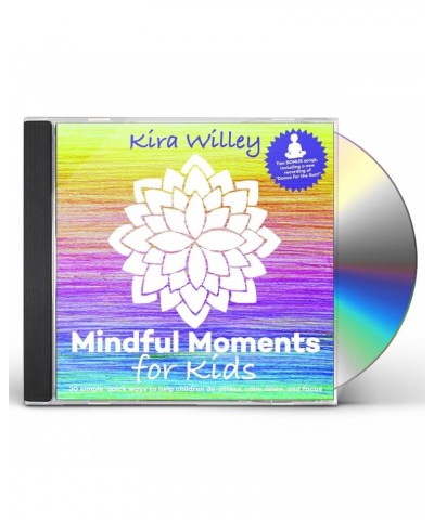 Kira Willey MINDFUL MOMENTS FOR KIDS CD $4.00 CD