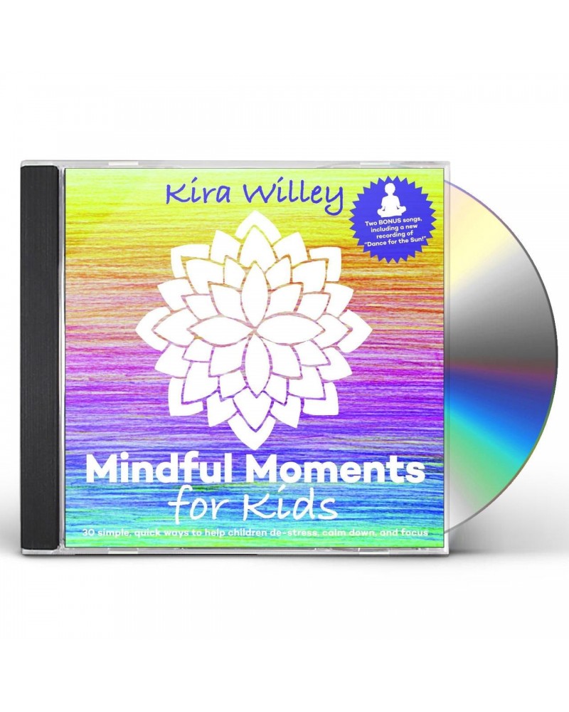 Kira Willey MINDFUL MOMENTS FOR KIDS CD $4.00 CD