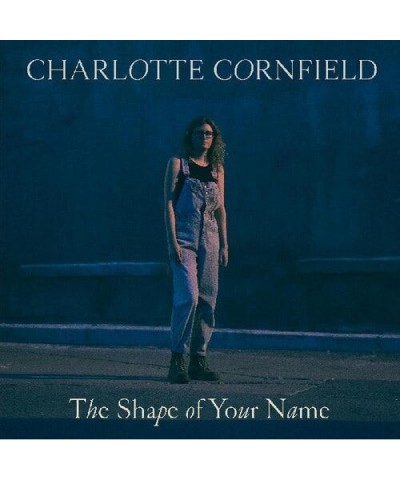 Charlotte Cornfield SHAPE OF YOUR NAME Vinyl Record $7.36 Vinyl