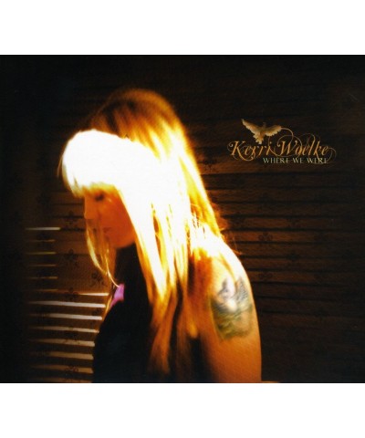 Kerri Woelke WHERE WE WERE CD $7.28 CD