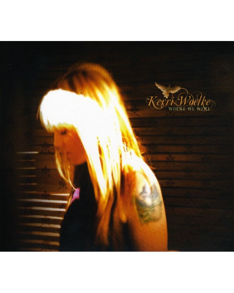 Kerri Woelke WHERE WE WERE CD $7.28 CD