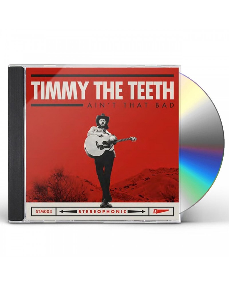 Timmy the Teeth AIN'T THAT BAD CD $5.89 CD