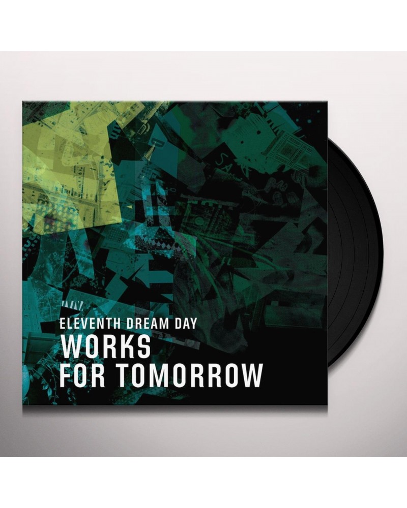 Eleventh Dream Day Works For Tomorrow Vinyl Record $8.30 Vinyl