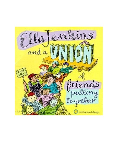 Ella Jenkins & A UNION OF FRIENDS PULLING TOGETHER CD $7.20 CD