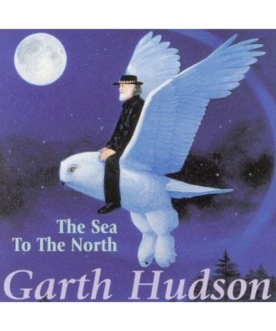 Garth Hudson Sea to the North CD $5.07 CD