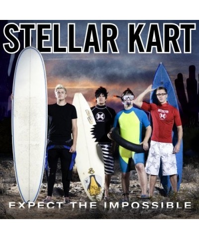 Stellar Kart EXPECT THE IMPOSSIBLE CD $6.12 CD