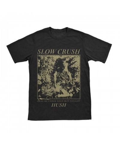 Slow Crush "Hush" Shirt $9.43 Shirts