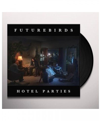 Futurebirds Hotel Parties Vinyl Record $7.92 Vinyl