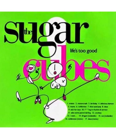 Sugarcubes LIFE'S TOO GOOD Vinyl Record $12.74 Vinyl