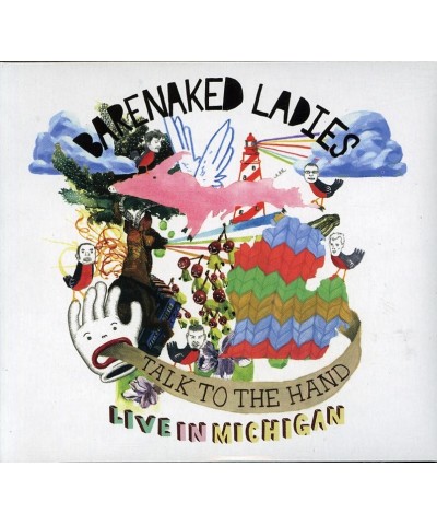 Barenaked Ladies TALK TO THE HAND: LIVE IN MICHIGAN CD $12.24 CD