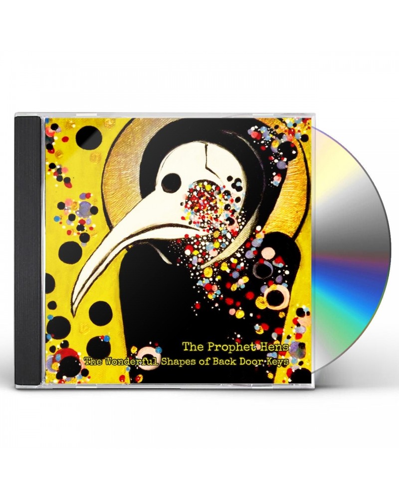 The Prophet Hens WONDERFUL SHAPES OF BACK DOOR KEYS CD $6.47 CD