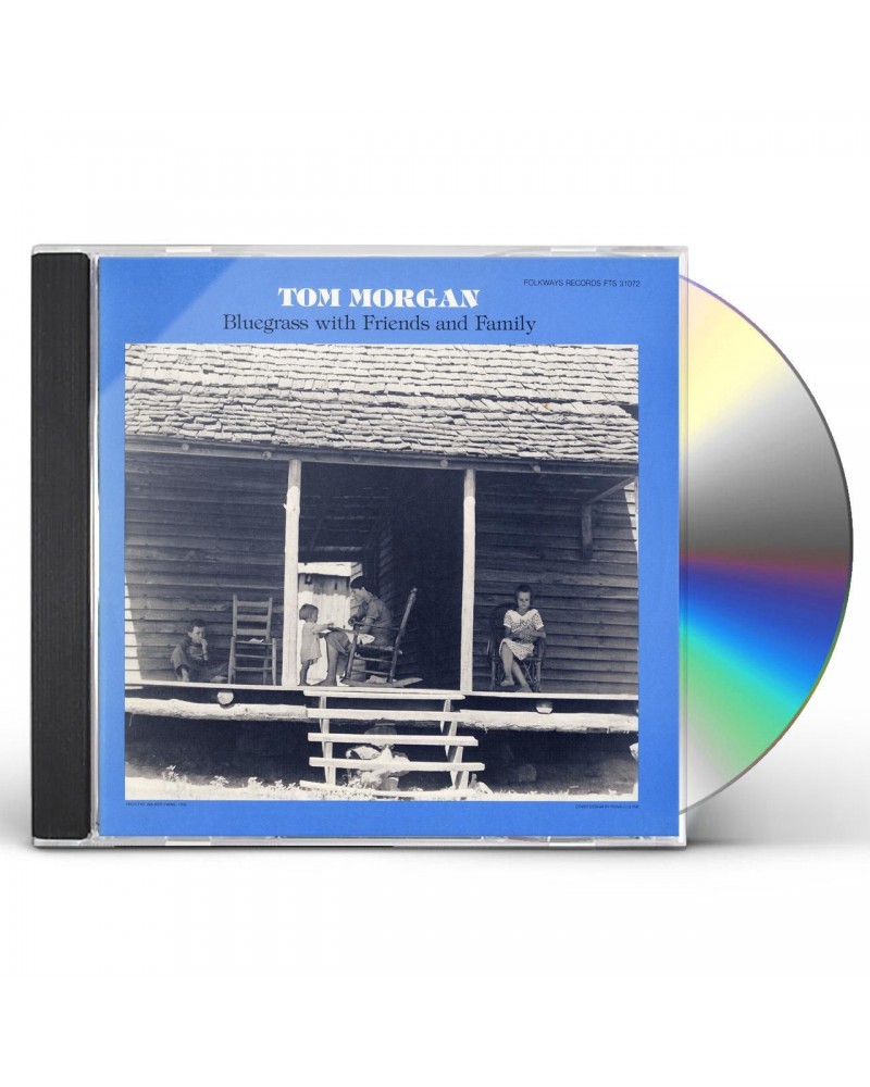 Tom Morgan BLUEGRASS WITH FAMILY AND FRIENDS CD $8.69 CD